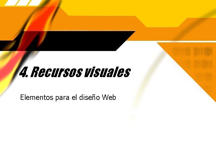 4. Recursos visuales Elementos para el diseño Web 