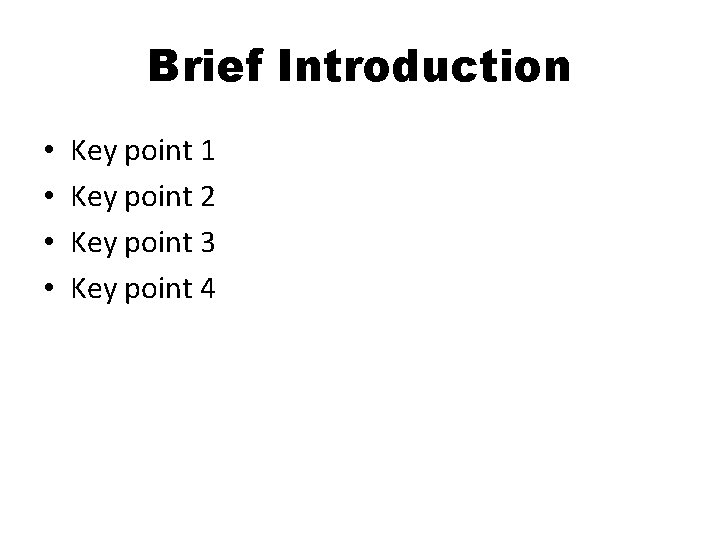 These slides contain the basic outline of a