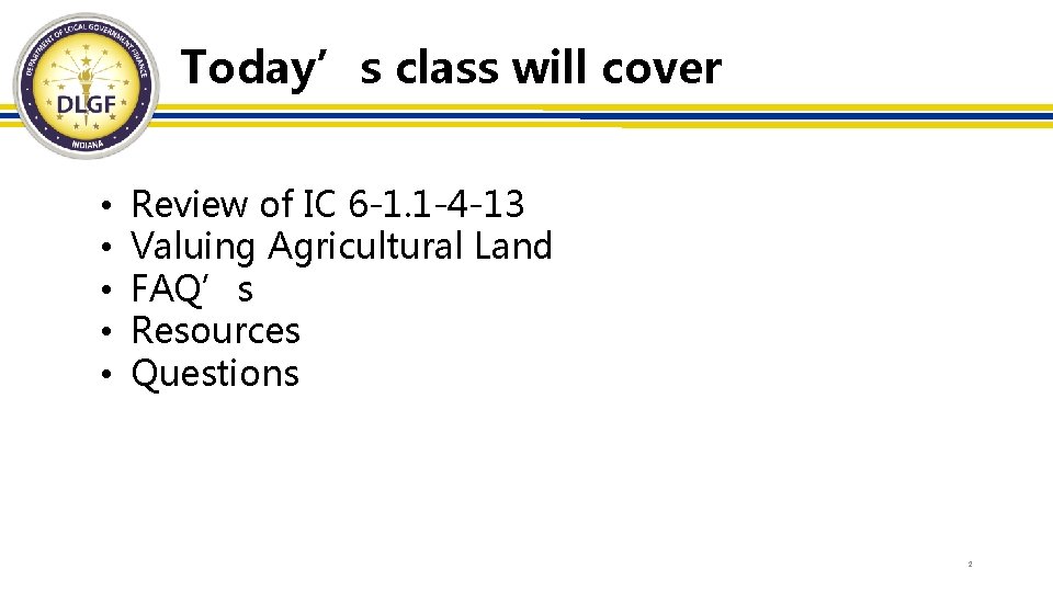 Today’s class will cover • • • Review of IC 6 -1. 1 -4