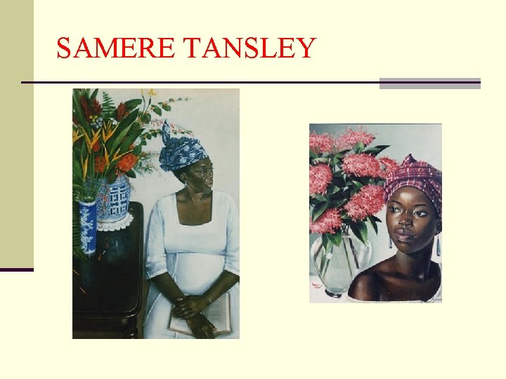 SAMERE TANSLEY 