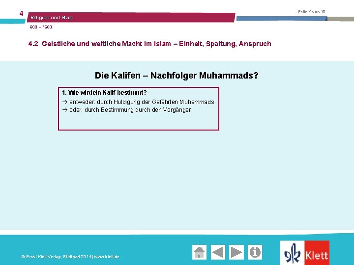 4 Folie 4 von 19 Religion und Staat 600 – 1600 4. 2 Geistliche