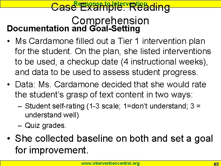 Response to Intervention Case Example: Reading Comprehension Documentation and Goal-Setting • Ms Cardamone filled