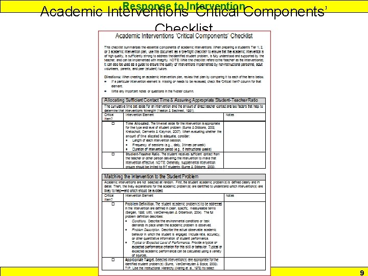 Response to Intervention Academic Interventions ‘Critical Components’ Checklist www. interventioncentral. org 9 
