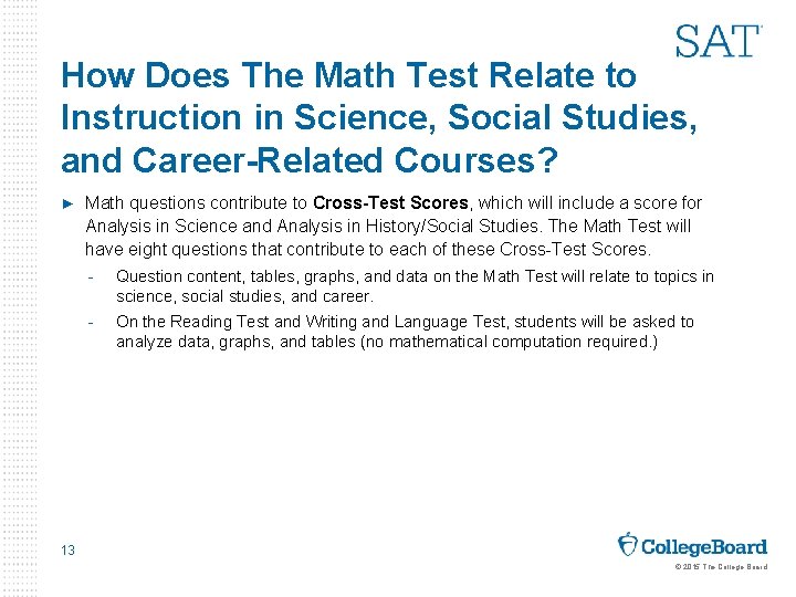 How Does The Math Test Relate to Instruction in Science, Social Studies, and Career-Related