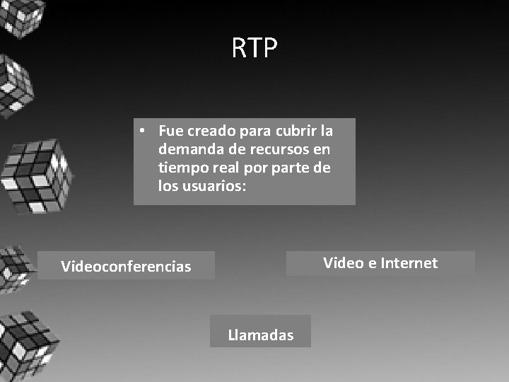 RTP • Fue creado para cubrir la demanda de recursos en tiempo real por RTP • Fue creado para cubrir la demanda de recursos en tiempo real por