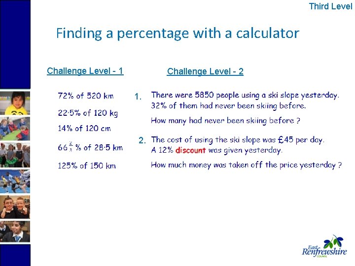 Third Level Finding a percentage with a calculator Challenge Level - 1 Challenge Level