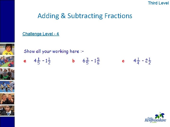 Third Level Adding & Subtracting Fractions Challenge Level - 4 