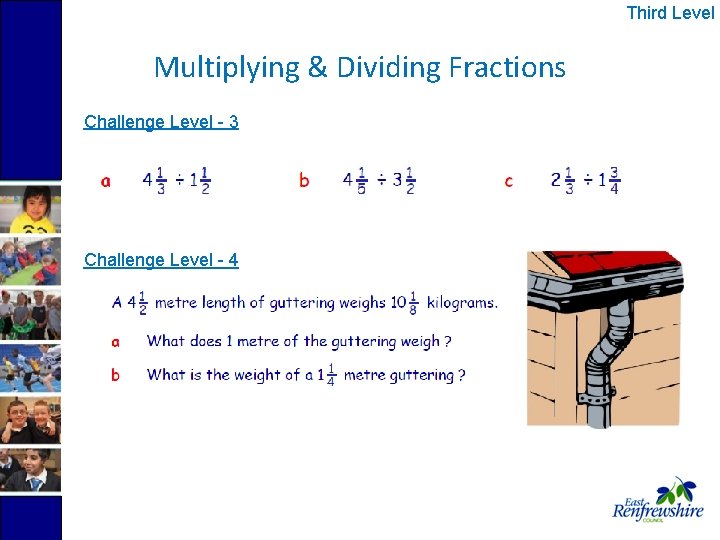 Third Level Multiplying & Dividing Fractions Challenge Level - 3 Challenge Level - 4