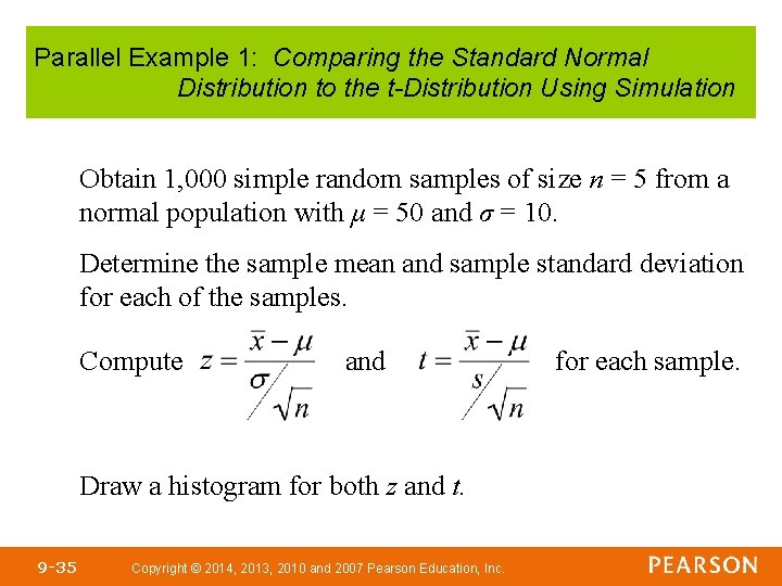 Parallel Example 1: Comparing the Standard Normal Distribution to the t-Distribution Using Simulation a)