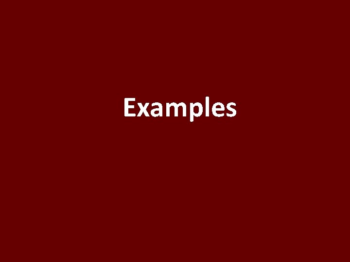 Examples 
