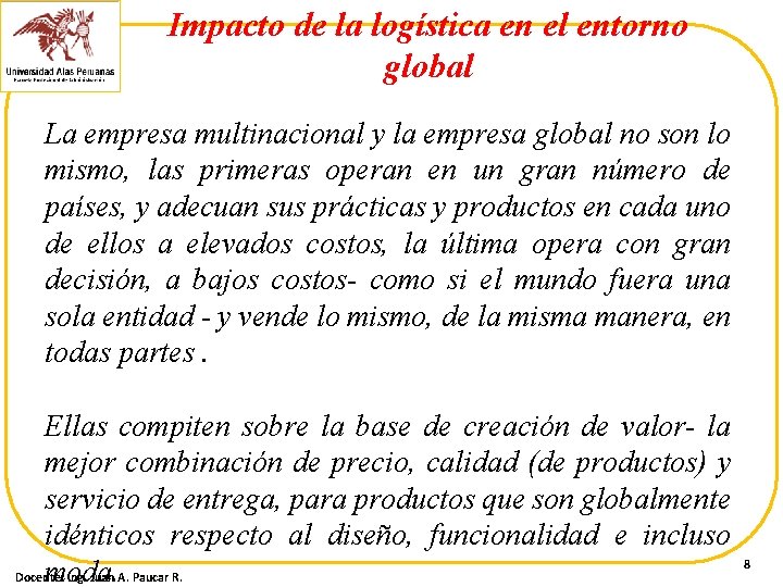 Impacto de la logística en el entorno global La empresa multinacional y la empresa