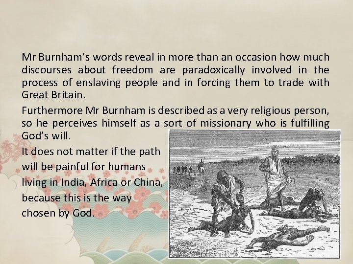 Mr Burnham’s words reveal in more than an occasion how much discourses about freedom