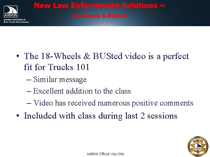 New Law Enforcement Solutions ~ 18 -Wheels & BUSted Trucks 101 and 18 Wheels New Law Enforcement Solutions ~ 18 -Wheels & BUSted Trucks 101 and 18 Wheels