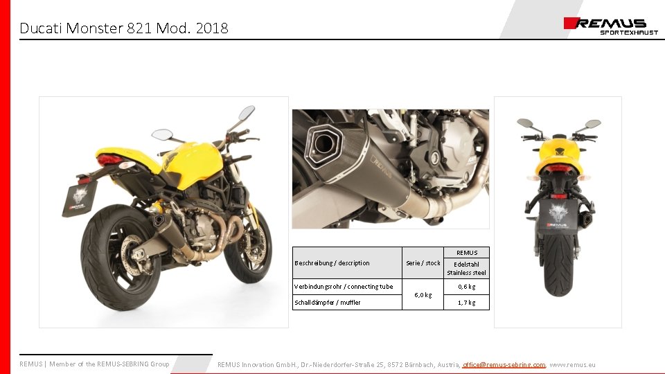 Ducati Monster 821 Mod. 2018 REMUS Beschreibung / description Verbindungsrohr / connecting tube Schalldämpfer