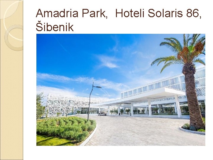 Amadria Park, Hoteli Solaris 86, Šibenik 