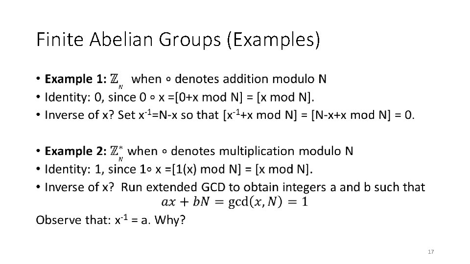 Finite Abelian Groups (Examples) • 17 