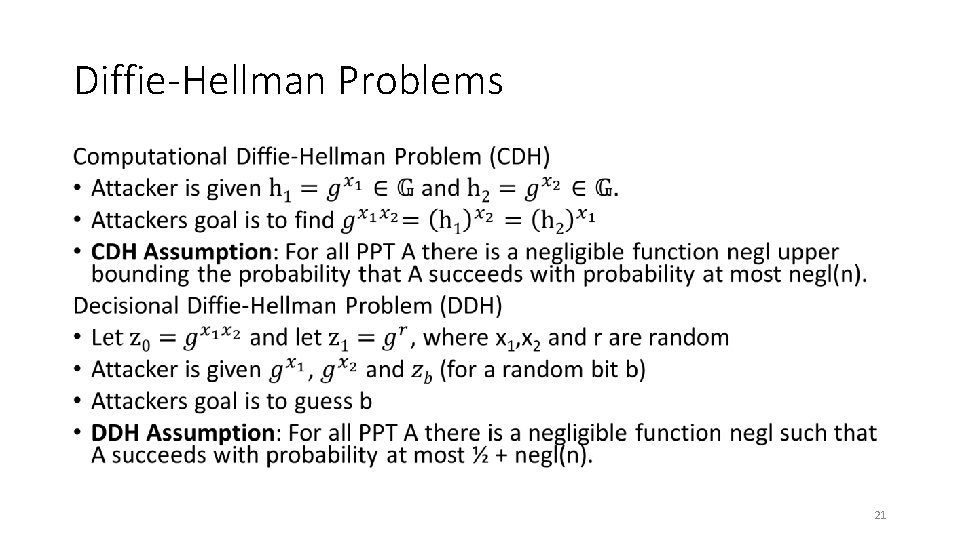 Diffie-Hellman Problems • 21 