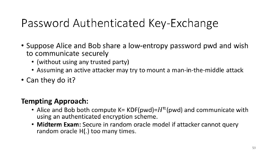 Password Authenticated Key-Exchange • 59 