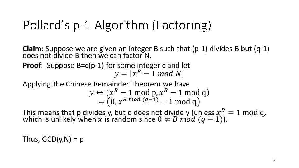 Pollard’s p-1 Algorithm (Factoring) • 66 