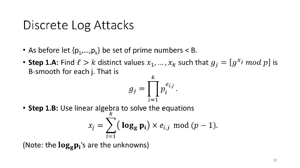 Discrete Log Attacks • 92 