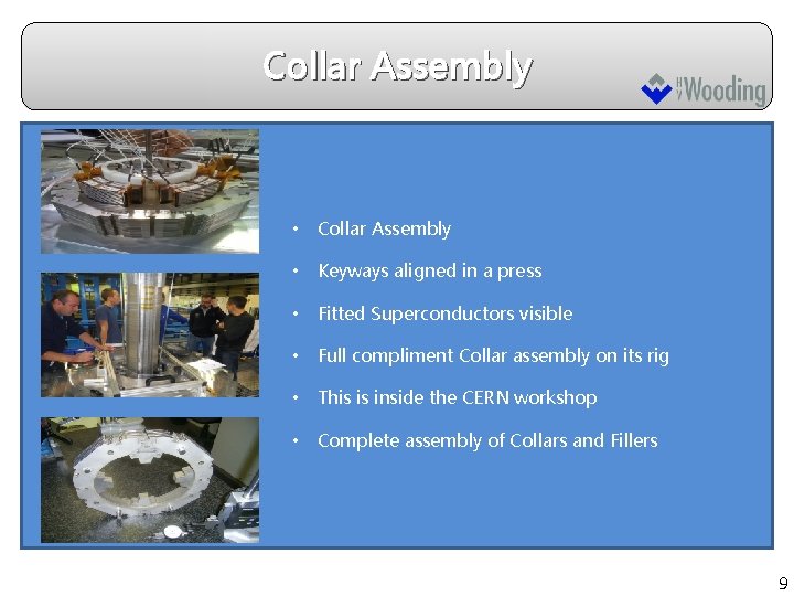 Collar Assembly • Keyways aligned in a press • Fitted Superconductors visible • Full