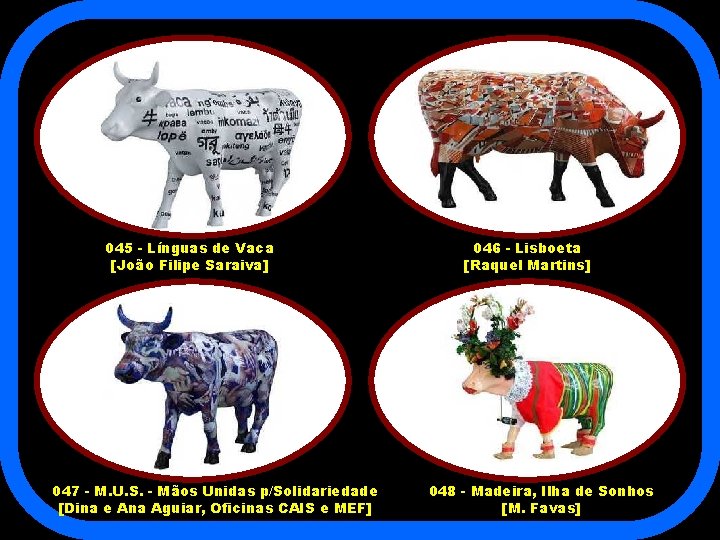 045 - Línguas de Vaca [João Filipe Saraiva] 047 - M. U. S. -