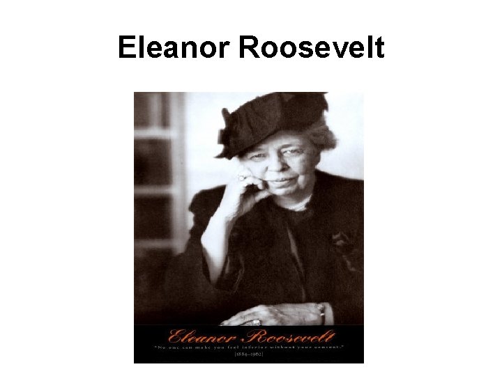 Eleanor Roosevelt 