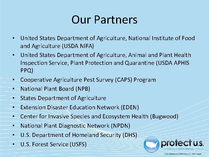 Our Partners • United States Department of Agriculture, National Institute of Food and Agriculture