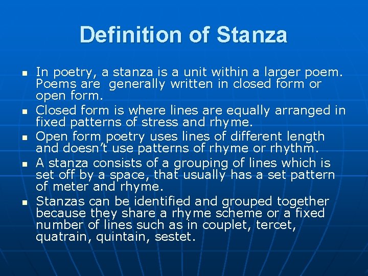 Definition of Stanza n n n In poetry, a stanza is a unit within