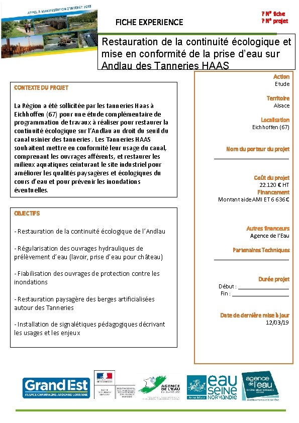 FICHE EXPERIENCE ? N° fiche ? N° projet Restauration de la continuité écologique et