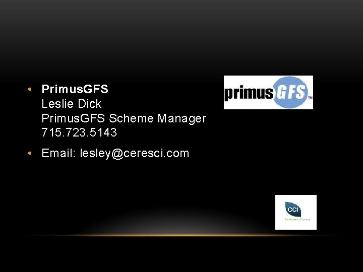  • Primus. GFS Leslie Dick Primus. GFS Scheme Manager 715. 723. 5143 •