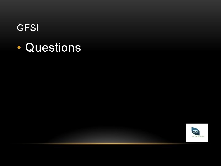 GFSI • Questions 