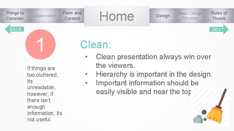 Things to Consider Organization Home Form and Content BACK Design Basic Design Principles Rules