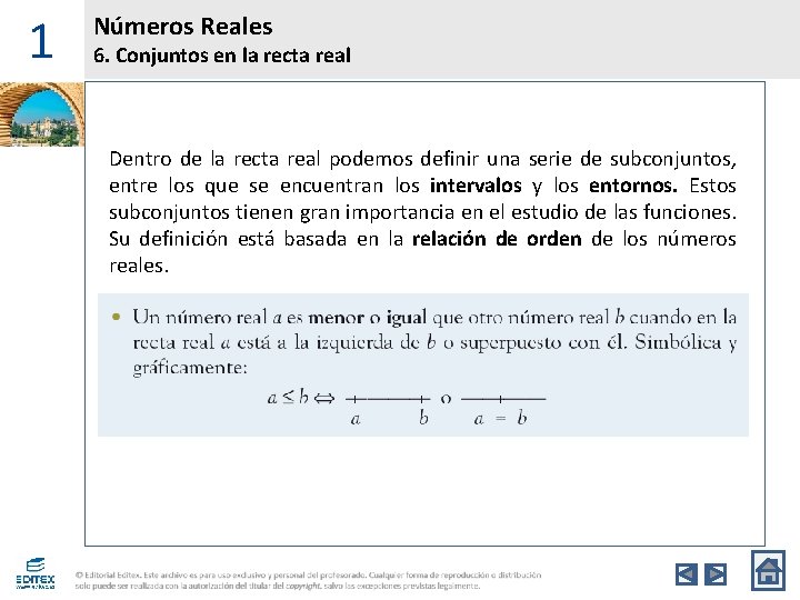 1 Números Reales 6. Conjuntos en la recta real Dentro de la recta real