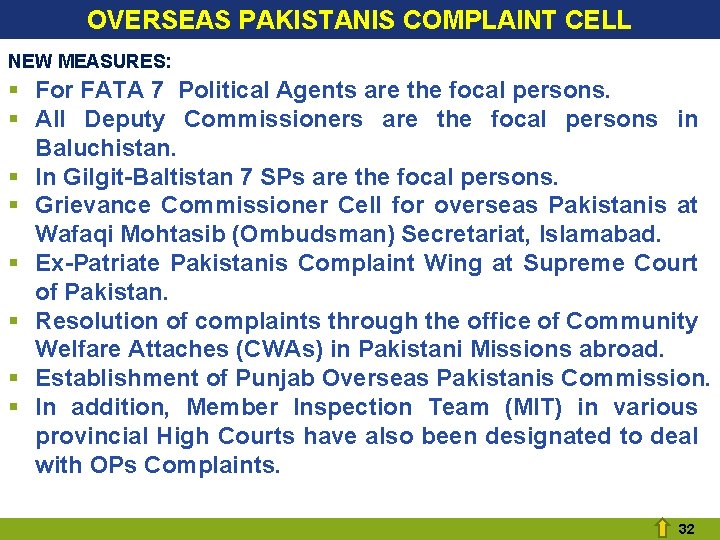 OVERSEAS PAKISTANIS COMPLAINT CELL NEW MEASURES: § For FATA 7 Political Agents are the OVERSEAS PAKISTANIS COMPLAINT CELL NEW MEASURES: § For FATA 7 Political Agents are the