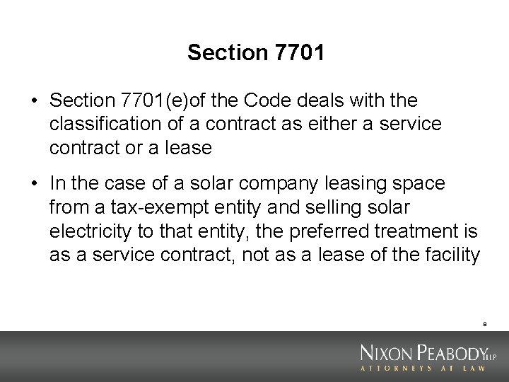 Section 7701 • Section 7701(e)of the Code deals with the classification of a contract