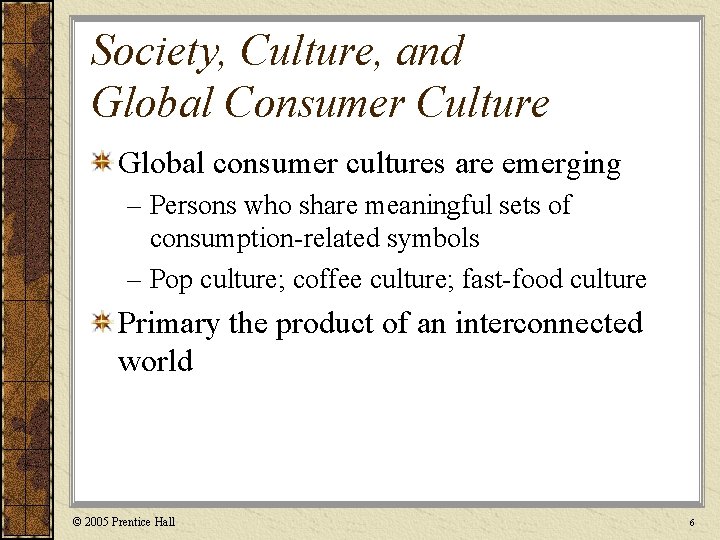 Chapter 4 Social and Cultural Environments Power Point