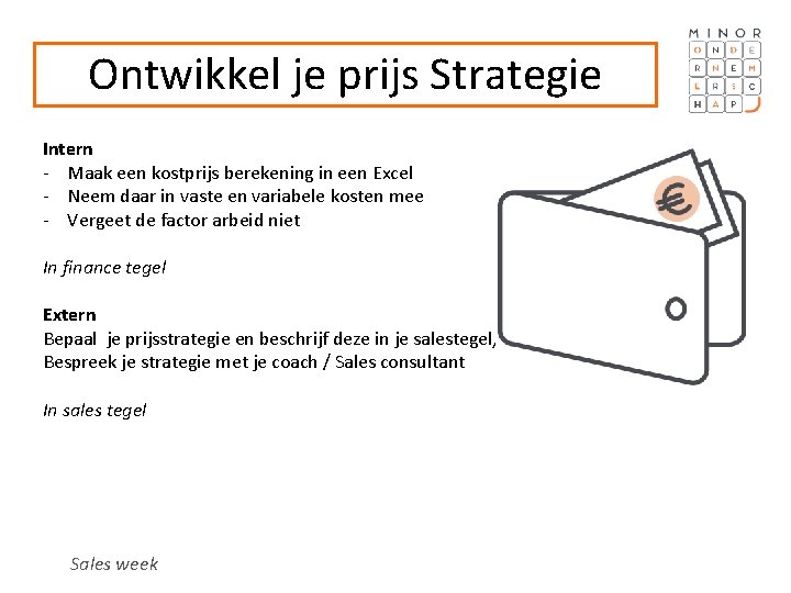 Ontwikkel je prijs Strategie Intern - Maak een kostprijs berekening in een Excel -