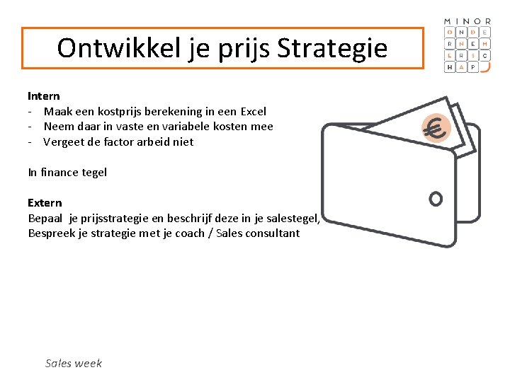 Ontwikkel je prijs Strategie Intern - Maak een kostprijs berekening in een Excel -