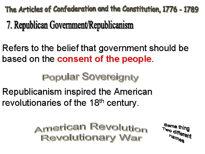 Refers to the belief that government should be based on the consent of the