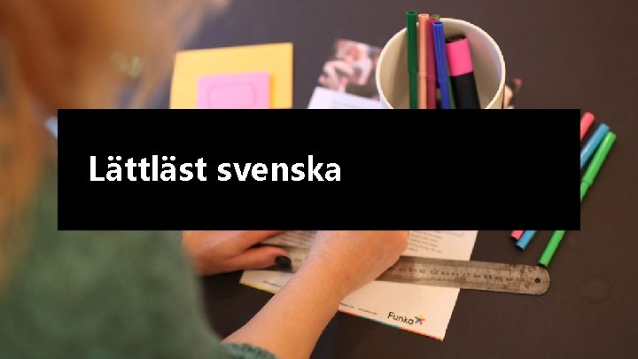Lättläst svenska Lättläst svenska