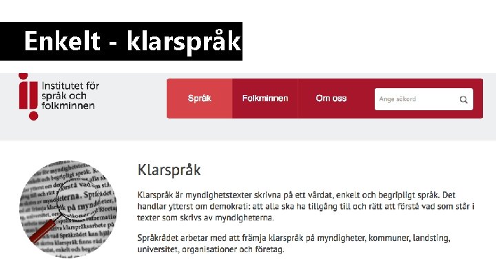 Enkelt - klarspråk Enkelt - klarspråk