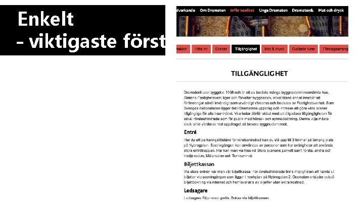 Enkelt – viktigaste först Enkelt – viktigaste först
