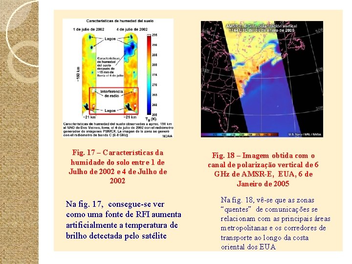 Fig. 17 – Características da humidade do solo entre 1 de Julho de 2002