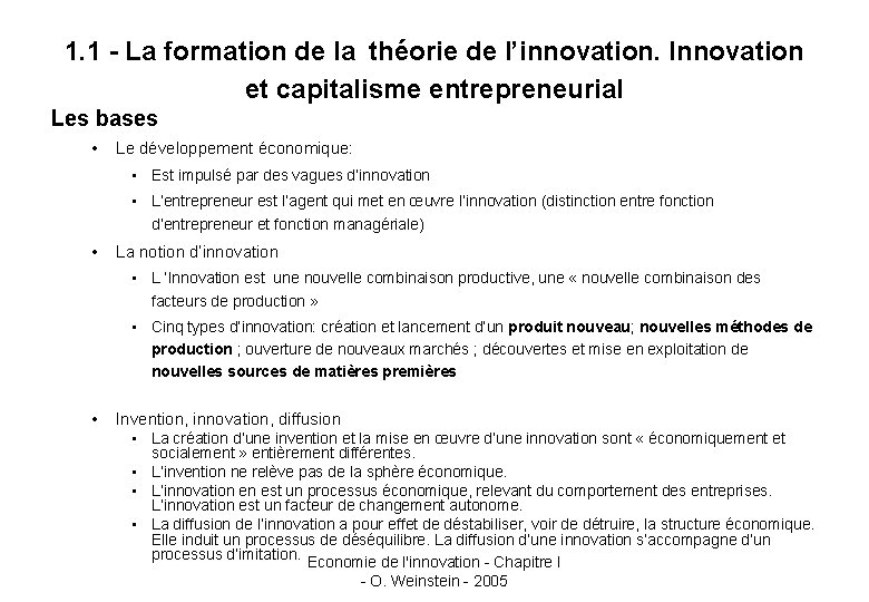 1. 1 - La formation de la théorie de l’innovation. Innovation et capitalisme entrepreneurial