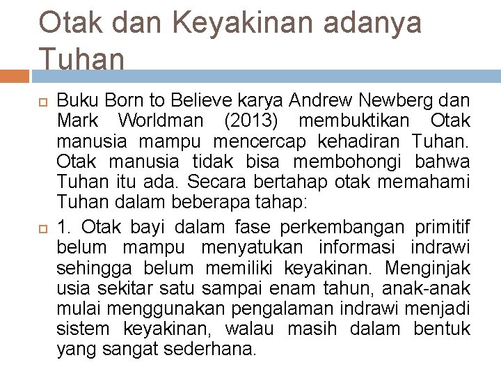 Otak dan Keyakinan adanya Tuhan Buku Born to Believe karya Andrew Newberg dan Mark