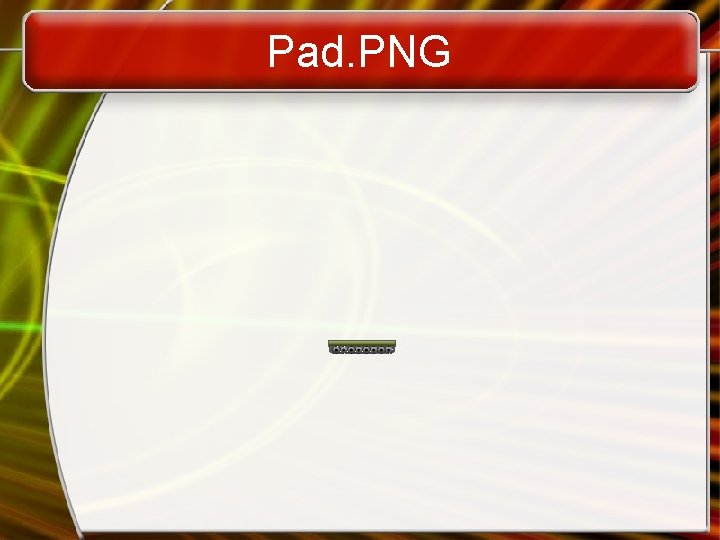 Pad. PNG 