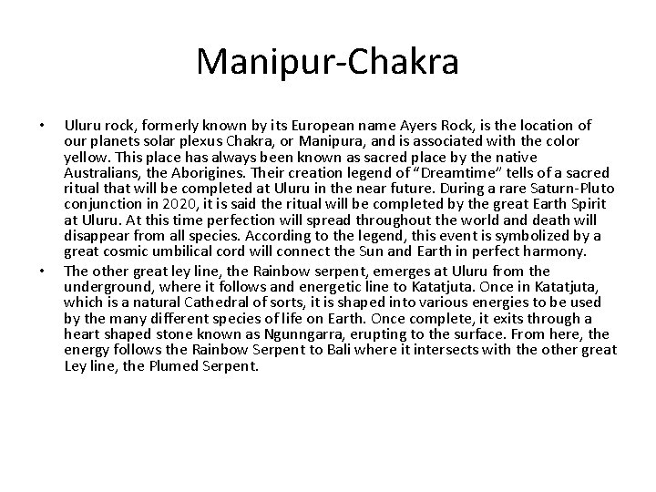 Manipur-Chakra • • Uluru rock, formerly known by its European name Ayers Rock, is