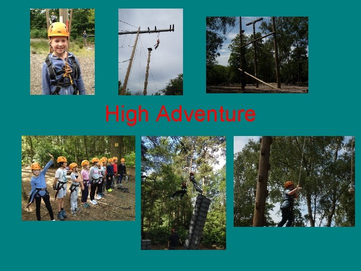 High Adventure 