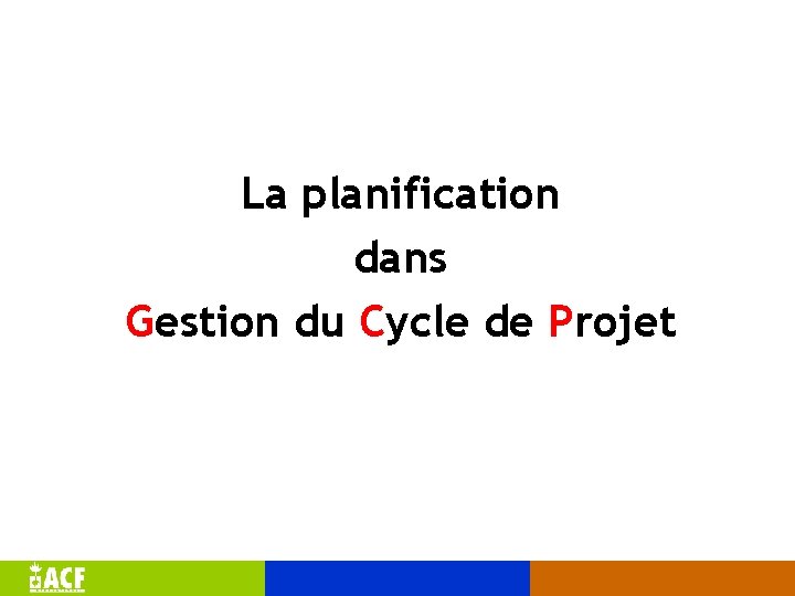 La planification dans Gestion du Cycle de Projet 